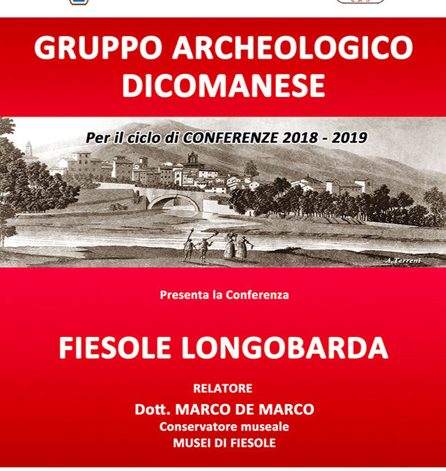 Fiesole longobarda – Relatore Dott Marco de Marco