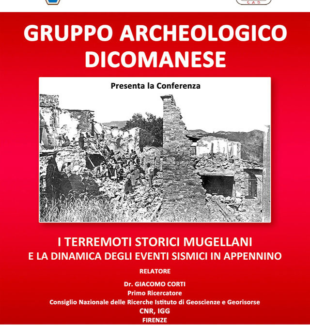 I terremoti storici mugellani – Relatore Dott. Giacomo Corti