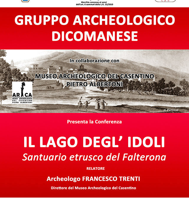Il lago deg’idoli – Relatore Arch. Francesco Trenti