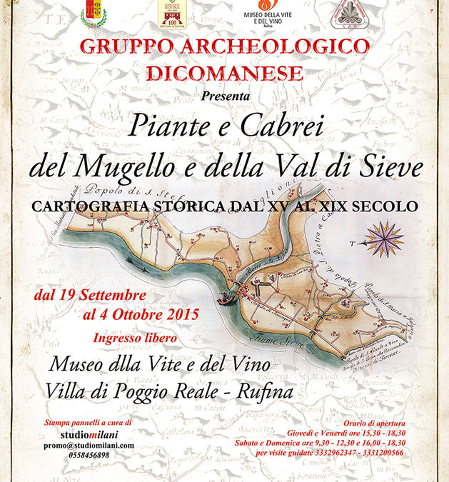 Mostra cartografica – Settembre Ottobre 2015 – Rufina – Villa di Poggio Reale