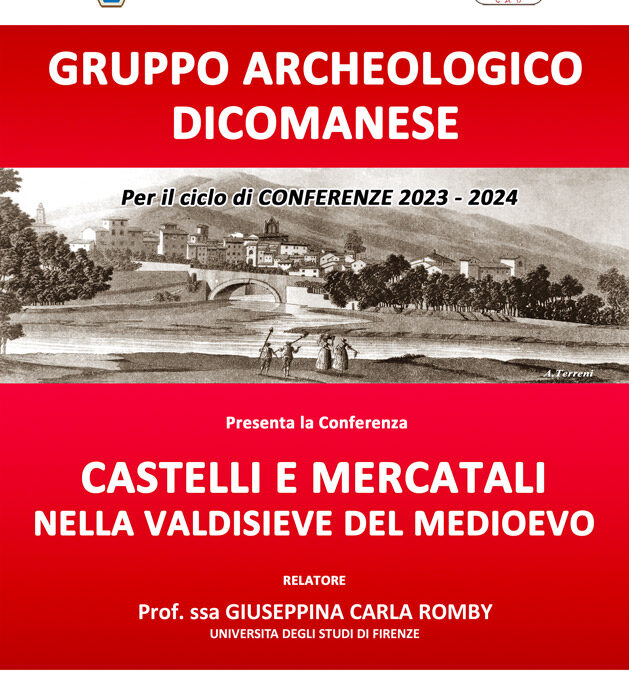 Castelli e mercatali nella Valdisieve del Medioevo