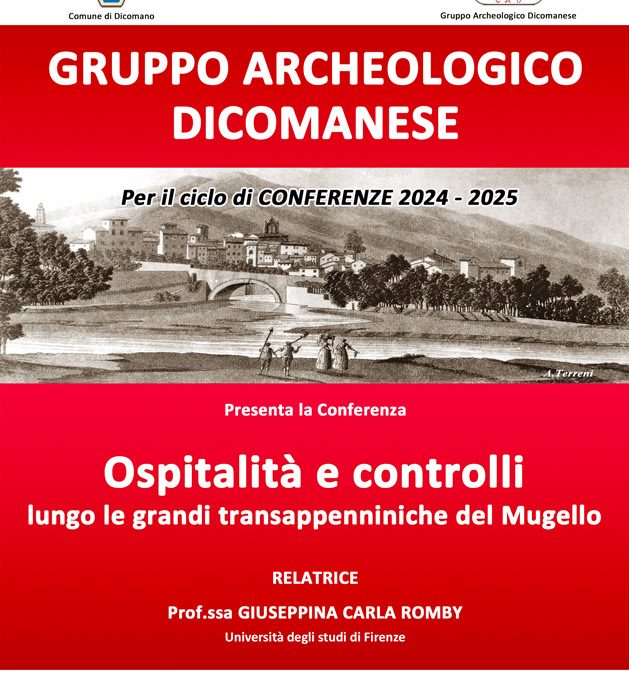 Ospitalità e controllo lungo le grandi transappenniniche del Mugello
